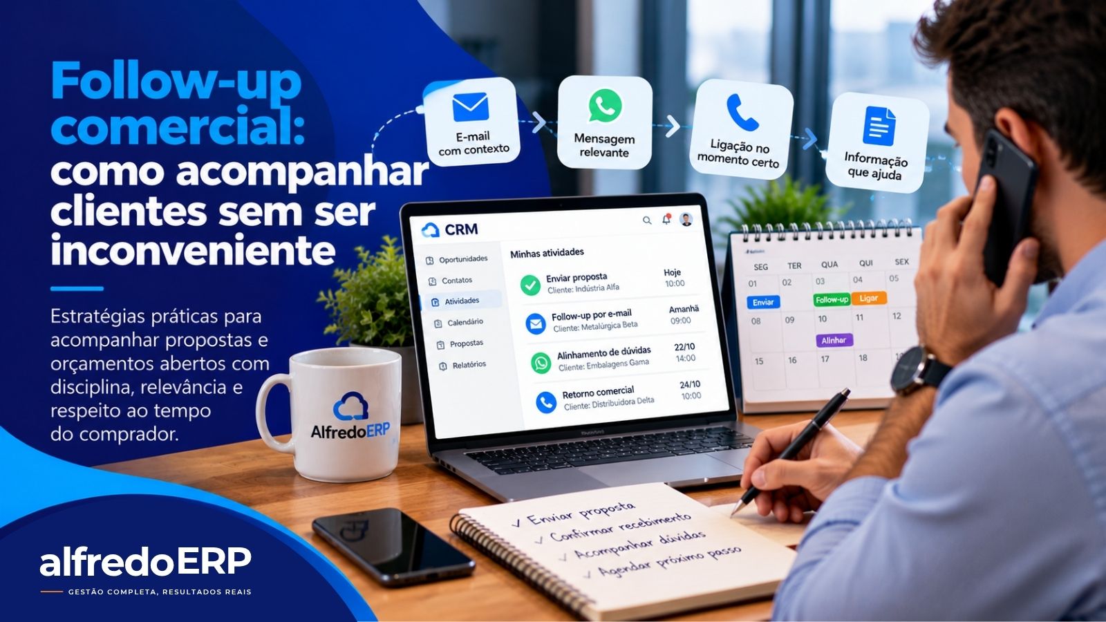Follow-up comercial: como acompanhar clientes sem ser inconveniente